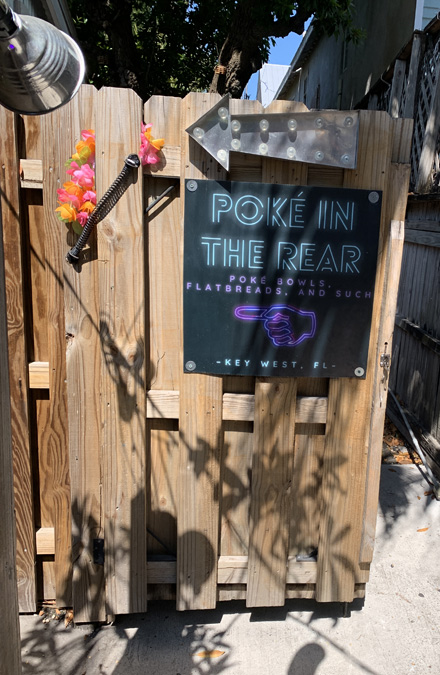 Poke In The Rear gate - Key West Bar Hop #346
